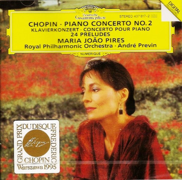 Chopin*, Maria João Pires*, Royal Philharmonic Orchestra, André Previn : Piano Concerto No. 2 = Klavierkonzert = Concerto Pour Piano • 24 Preludes (CD)
