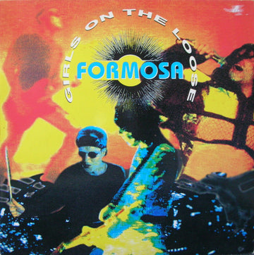 Formosa : Girls On The Loose (12", Maxi)