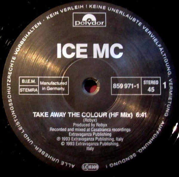 ICE MC : Take Away The Colour (12")