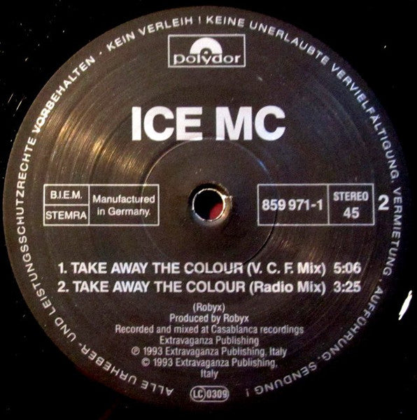 ICE MC : Take Away The Colour (12")