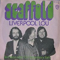 Scaffold : Liverpool Lou (7", Single)