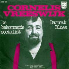 Cornelis Vreeswijk : De Bekommerde Socialist / Damrak Blues (7")