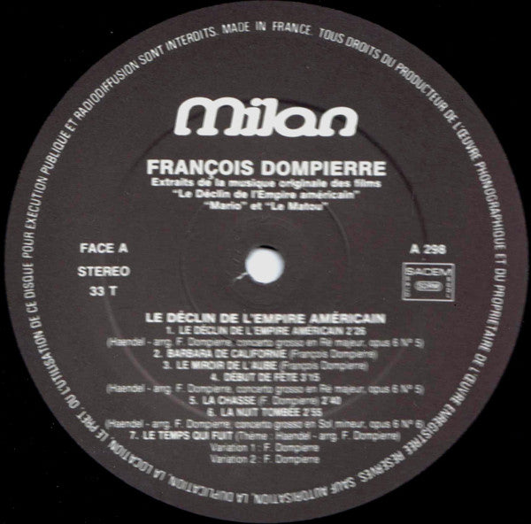 François Dompierre : Extraits Des Musiques Originales Des Films Le Declin De L'Empire Americain, Mario, Le Matou (LP, Comp)
