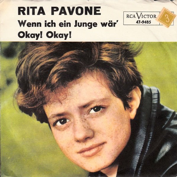 Rita Pavone : Wenn Ich Ein Junge Wär' / Okay! Okay! (7", Single)