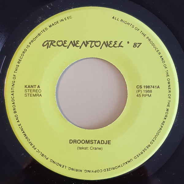 Groenentoneel '87 : Droomstadje (7")