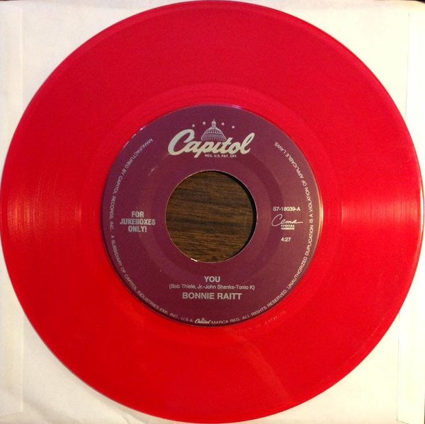 Bonnie Raitt : You (7", Single, Jukebox, Red)