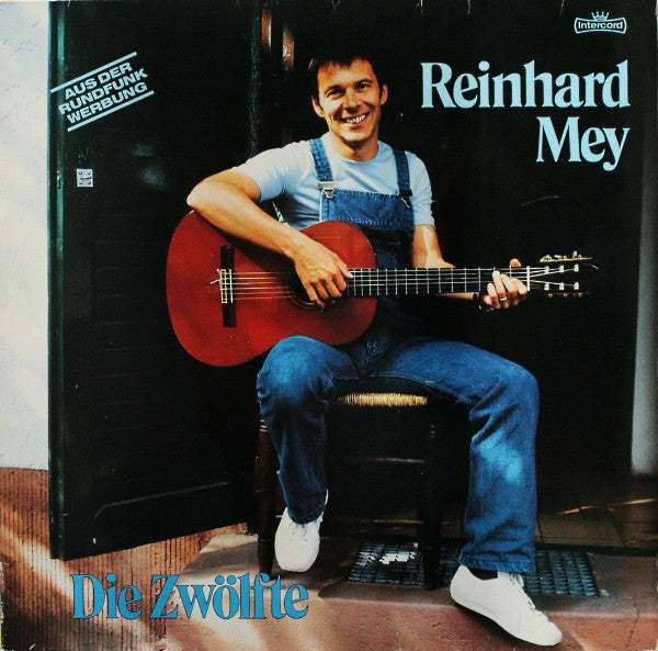 Reinhard Mey : Die Zwölfte (LP, Album, Gat)