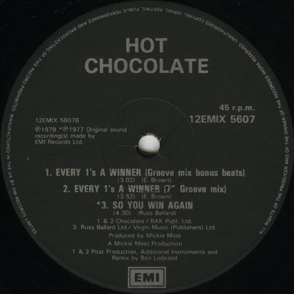 Hot Chocolate : Every 1's A Winner (Groove Mix) (12")