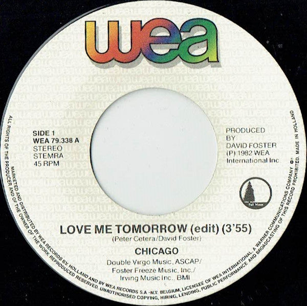 Chicago (2) : Love Me Tomorrow (7", Single)