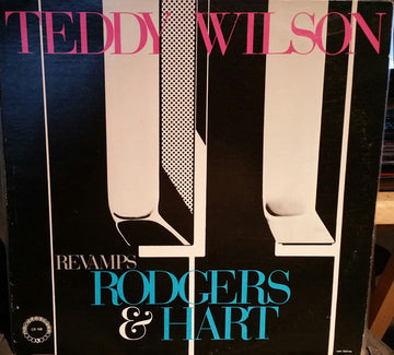Teddy Wilson : Teddy Wilson Revamps Rodgers & Hart (LP, Album)