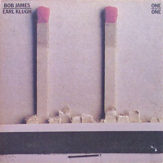 Bob James & Earl Klugh : One On One (LP, Album, Gat)