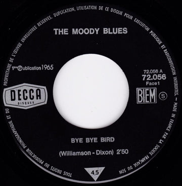 The Moody Blues : Bye Bye Bird (7")