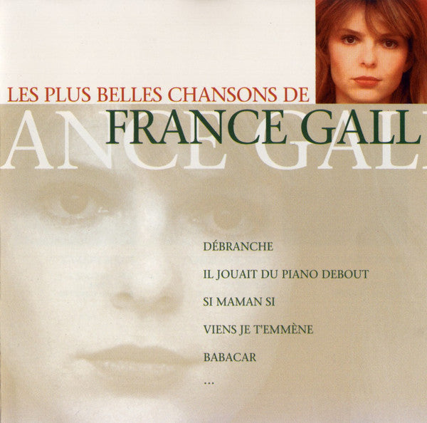 France Gall : Les Plus Belles Chansons De France Gall (CD, Comp)