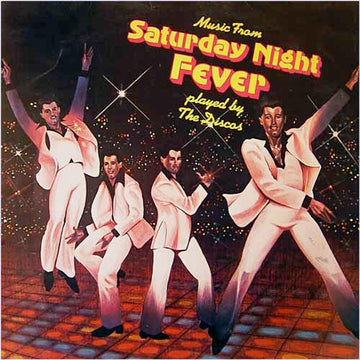 The Discos : Music From Saturday Night Fever (LP, Album, RP)