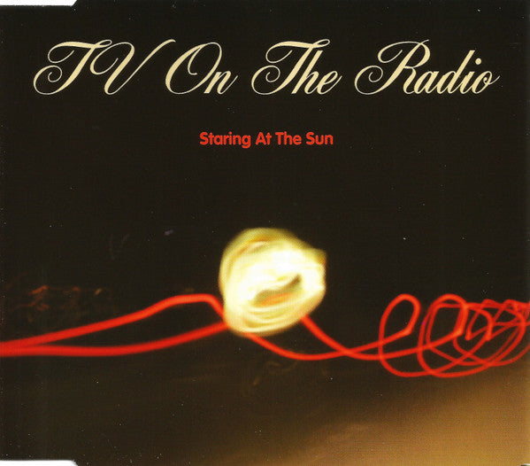 TV On The Radio : Staring At The Sun (CD, Single, Enh)