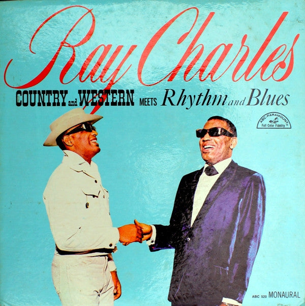 Ray Charles : Country And Western Meets Rhythm And Blues (LP, Album, Mono)