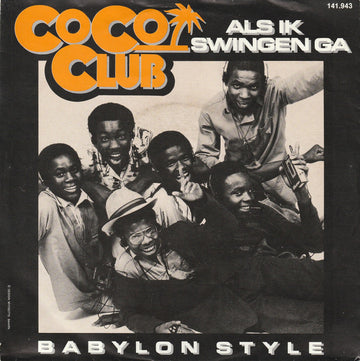 Coco Club : Als Ik Swingen Ga (7", Single)