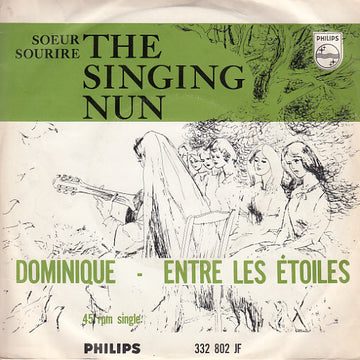 The Singing Nun : Dominique / Entre Les Etoiles (7", Single, Mono)