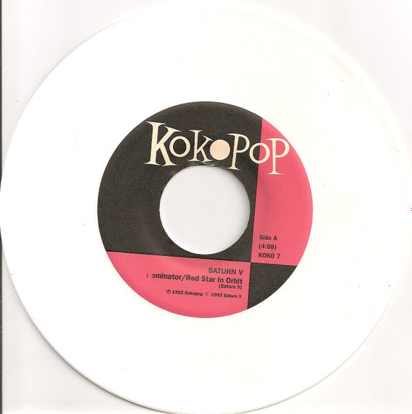 Saturn V (2) : Dominator / Red Star In Orbit (7", Whi)