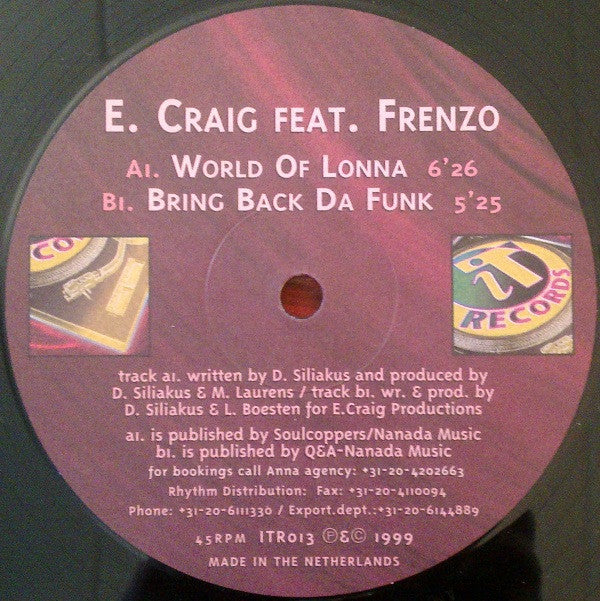 E. Craig* Feat. Frenzo : World Of Lonna (12")
