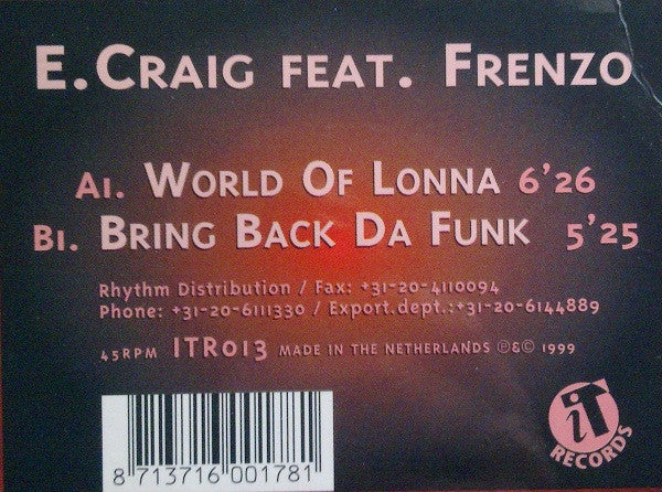 E. Craig* Feat. Frenzo : World Of Lonna (12")