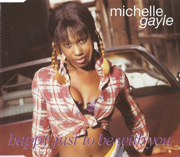 Michelle Gayle : Happy Just To Be With You (CD, Single)