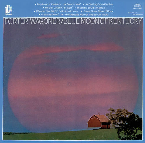 Porter Wagoner : Blue Moon Of Kentucky (LP, Comp)