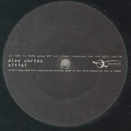 Alex Cortex : Aitiai (12")