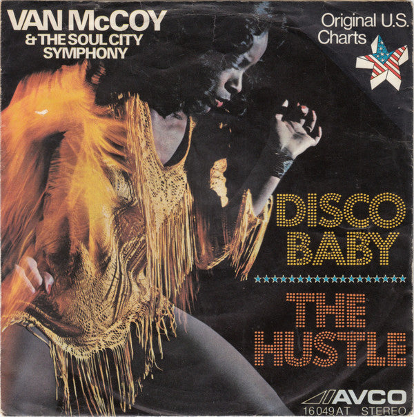 Van McCoy & The Soul City Symphony : Disco Baby / The Hustle (7", Single)