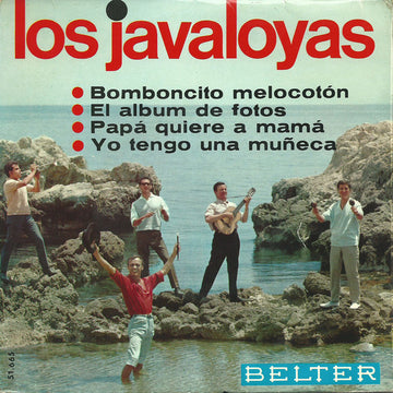 Los Javaloyas : Bomboncito Melocotón / El Album De Fotos / Papá Quiere A Mamá / Yo Tengo Una Muñeca (7", EP)