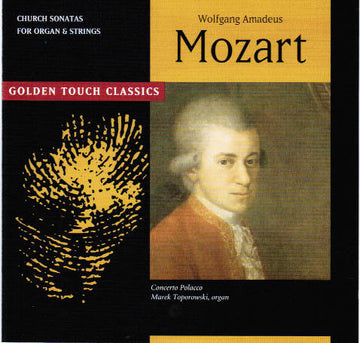 Wolfgang Amadeus Mozart : Church Sonatas For Organ & Strings (CD, Comp)