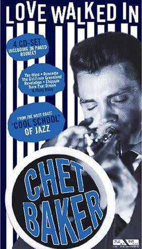 Chet Baker : Love Walked In (4xCD, Comp, Box)