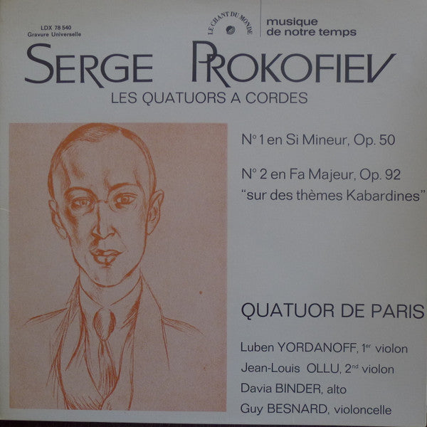 Sergei Prokofiev, Quatuor De Paris : Luben Yordanoff, Jean-Louis Ollu, Davia Binder, Guy Besnard : Les Quatuors À Cordes No. 1 En Si Mineur, Op. 50 / No. 2 En Fa Majeur, Op. 92 "Sur Des Thèmes Kabardines" (LP, Gat)