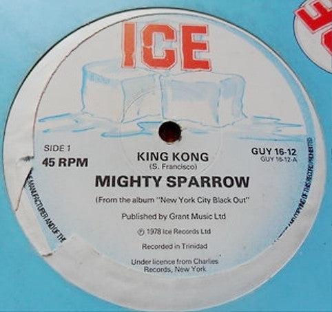 Mighty Sparrow : King Kong / Ide Amin (12", Single)