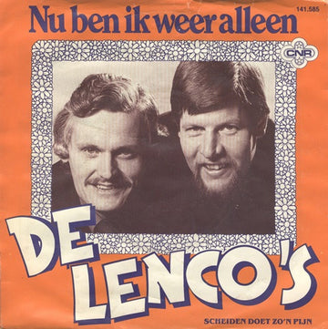 De Lenco's : Nu Ben Ik Weer Alleen (7", Single)