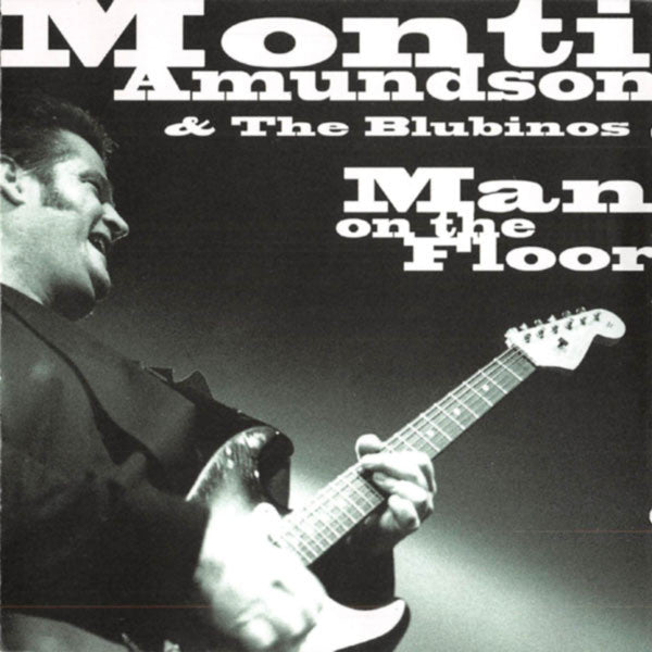 Monti Amundson & The Blubinos : Man On The Floor (CD, Album)