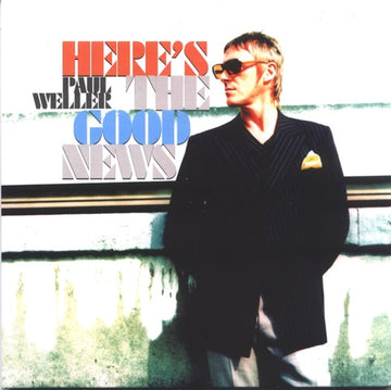 Paul Weller : Here's The Good News (7", 2/2)