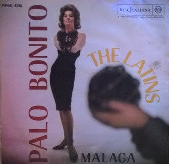 The Latins : Palo Bonito (7")