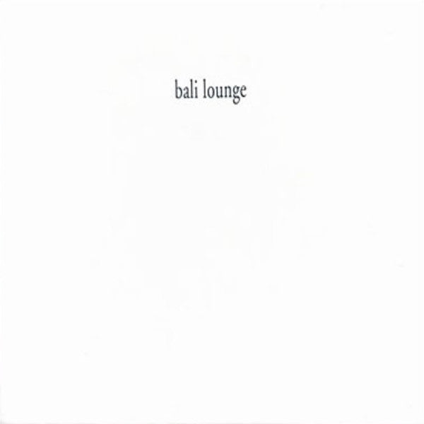 Bali Lounge : Bali Lounge (CD, Album)