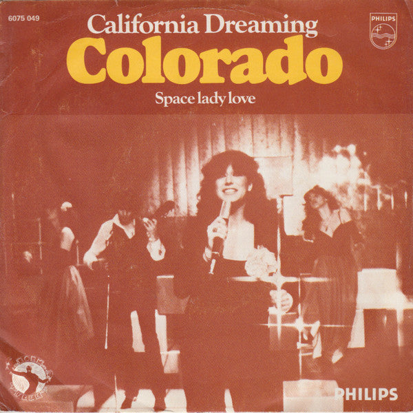 Colorado (2) : California Dreaming (7", Single)