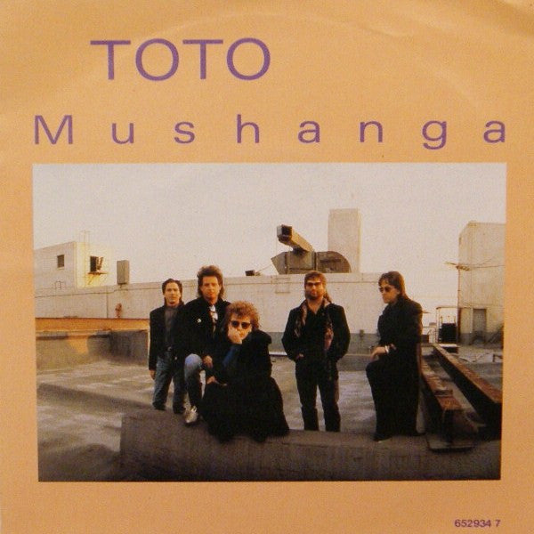 Toto : Mushanga (7", Single)