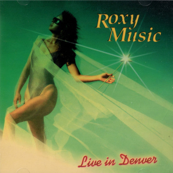 Roxy Music : Live In Denver (2xCD, Unofficial)