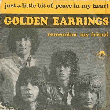 Golden Earring : Just A Little Bit Of Peace In My Heart (7", Single, Mono)