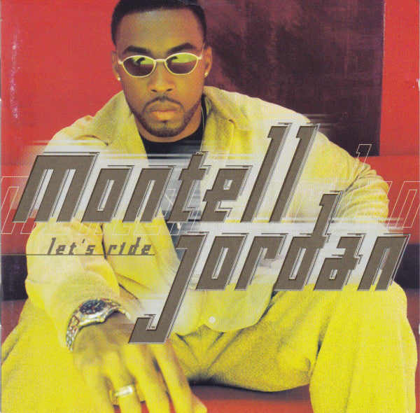 Montell Jordan : Let's Ride (CD, Album)