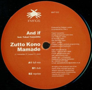 And If : Zutto Kono Mamade (12")