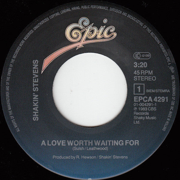 Shakin' Stevens : A Love Worth Waiting For (7", Single)