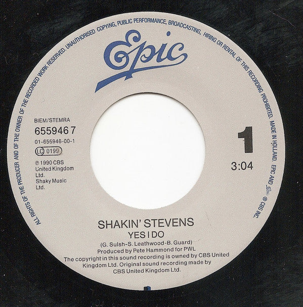 Shakin' Stevens : Yes I Do (7", Single)