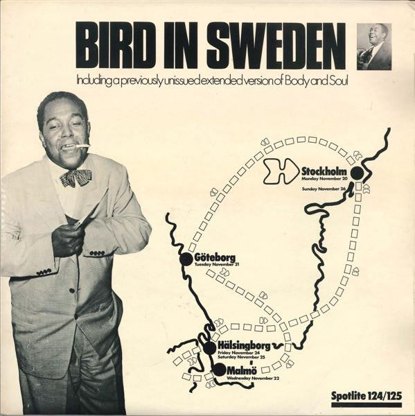 Charlie Parker And His Swedish All Stars : Bird In Sweden (2xLP, Album, Comp)