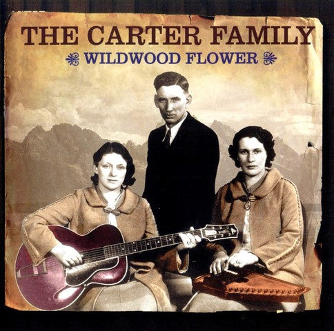 The Carter Family : Wildwood Flower (2xCD, Comp)