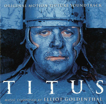 Elliot Goldenthal : Titus (Original Motion Picture Soundtrack) (CD, Album)